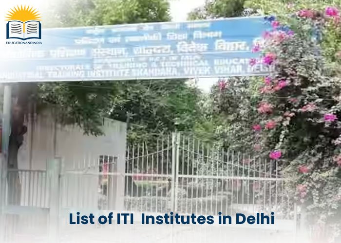 List of ITI Institute in Delhi - Government and Private